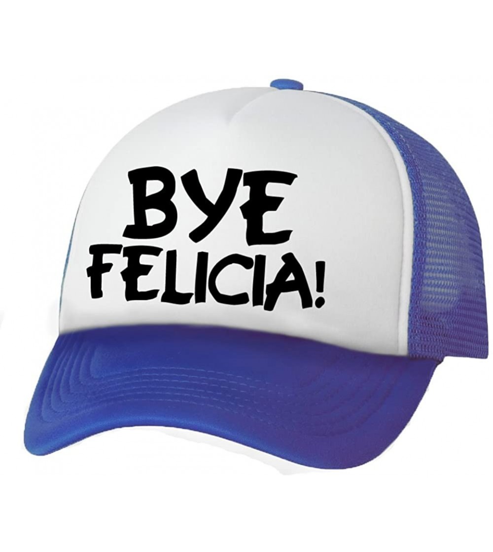 Baseball Caps Bye Felicia! Truckers Mesh Snapback hat - White/Royal - C111Q2015U3