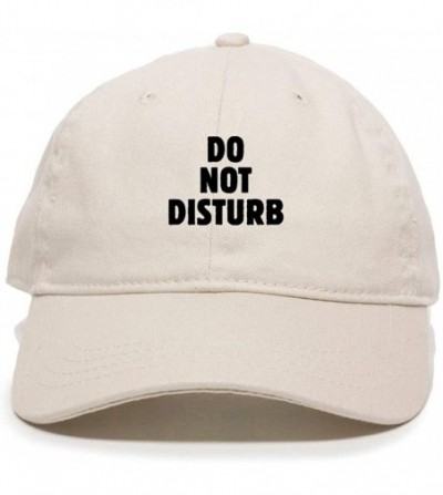 Baseball Caps Do Not Disturb Baseball Cap Embroidered Cotton Adjustable Dad Hat - Putty - C818YZG7LOL